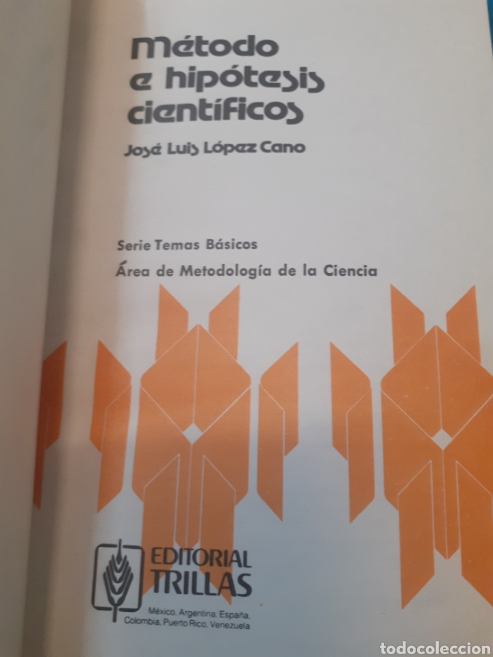 Libros: METODO E HIPOTESIS CIENTIFICOS - LOPEZ CANO,Jos&eacute; Luis. - Foto 3