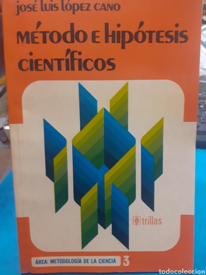 Libros: METODO E HIPOTESIS CIENTIFICOS - LOPEZ CANO,Jos&eacute; Luis. - Foto 1