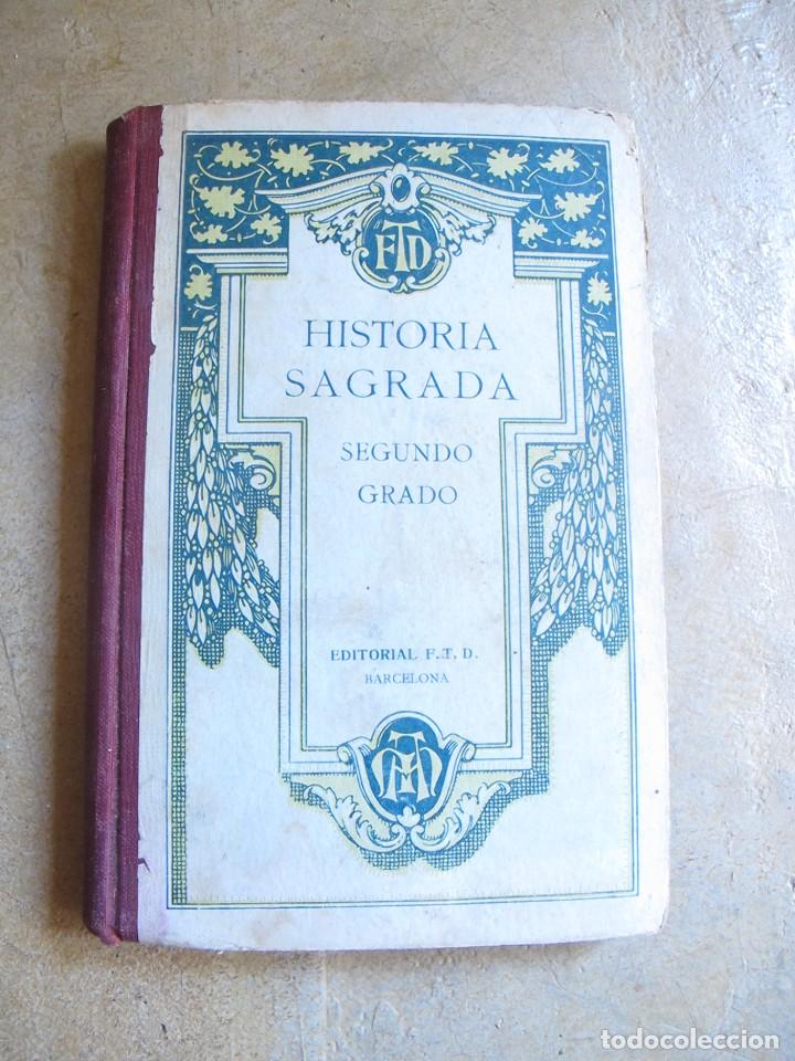 Libros: historia sagrada. segundo grado. 1925