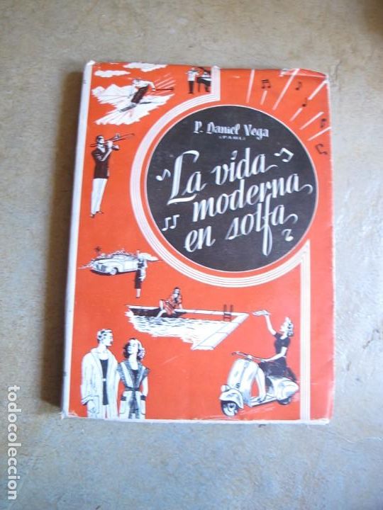 Livros em segunda m&atilde;o: LA VIDA MODERNA EN SOFA. P. DANIEL VEGA PEREA (PAUL) ESTUDIO SATIRICO COSTUMBRISTA