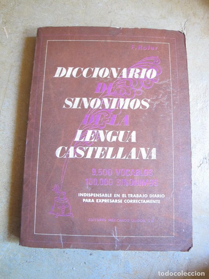 Livres: DICCIONARIO DE SINONIMOS DE LA LENGUA CASTELLANA 9500 VOCABLOS 100000 SINONIMOS PROF FRANCISCO ROFER