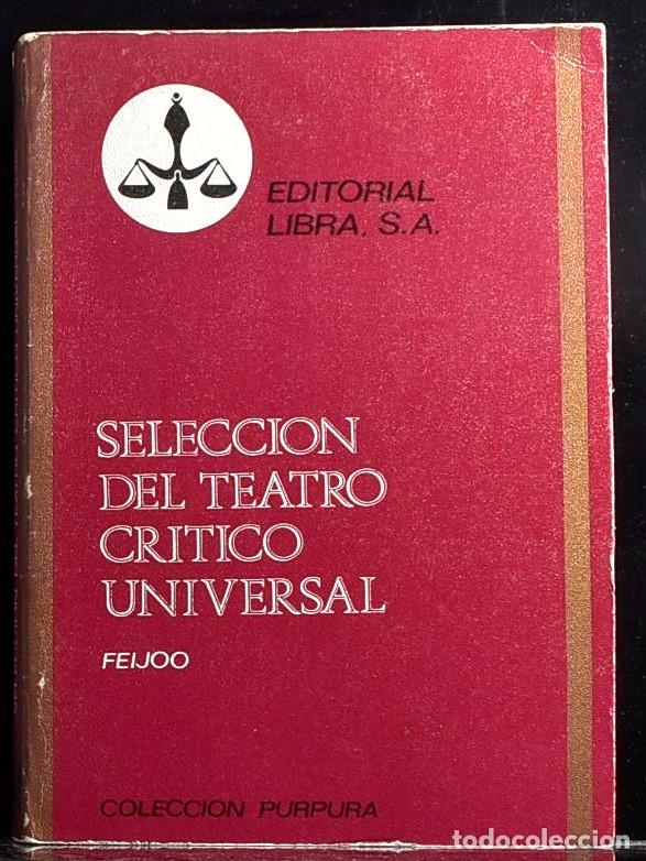 Libros: Selecci&oacute;n del teatro cr&iacute;tico universal - Feijoo - Foto 1