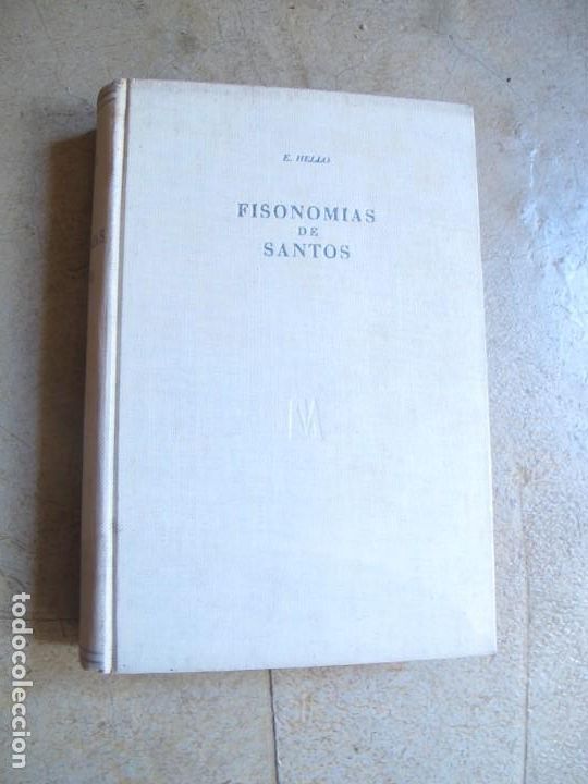 Libros: FISIONOMIAS DE SANTOS. E. HELLO 1929. OBRAS COMPLETAS DE JOAN MARAGALL - Foto 1