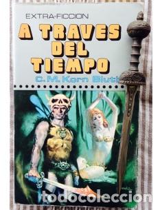 Libros: A TRAV&Eacute;S DEL TIEMPO - Kornbluth,C.M. - Foto 1