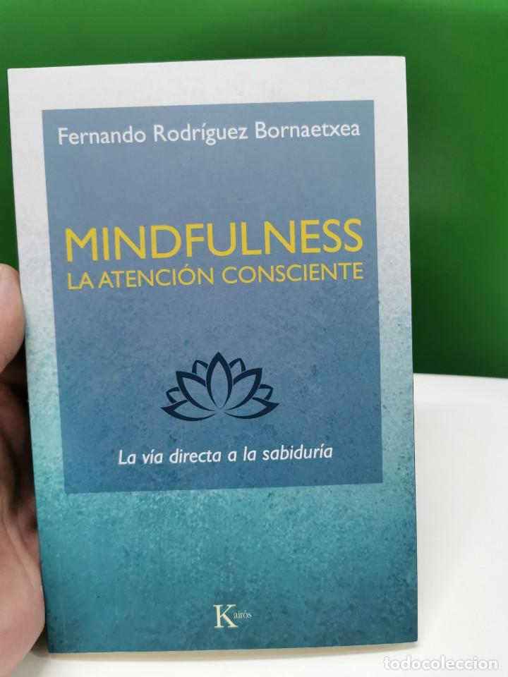 Libros: MINDFULNESS. LA ATENCION CONSCIENTE - Rodriguez Bornaetxea, Fernando - Foto 1
