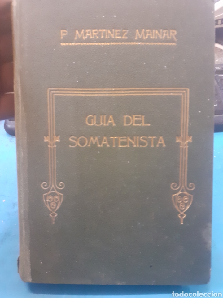 Libri di seconda mano: GUIA DEL SOMATENISTA - MARTINEZ MAINAR,Pedro.