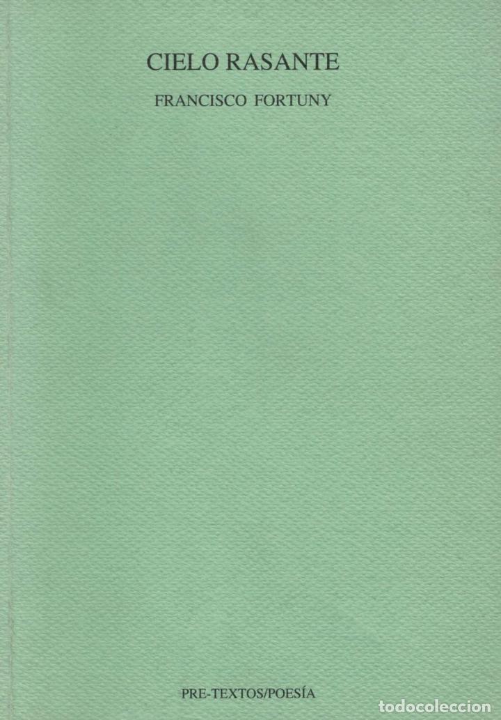 Libros: CIELO RASANTE. - Fortuna. Francisco, - Foto 1