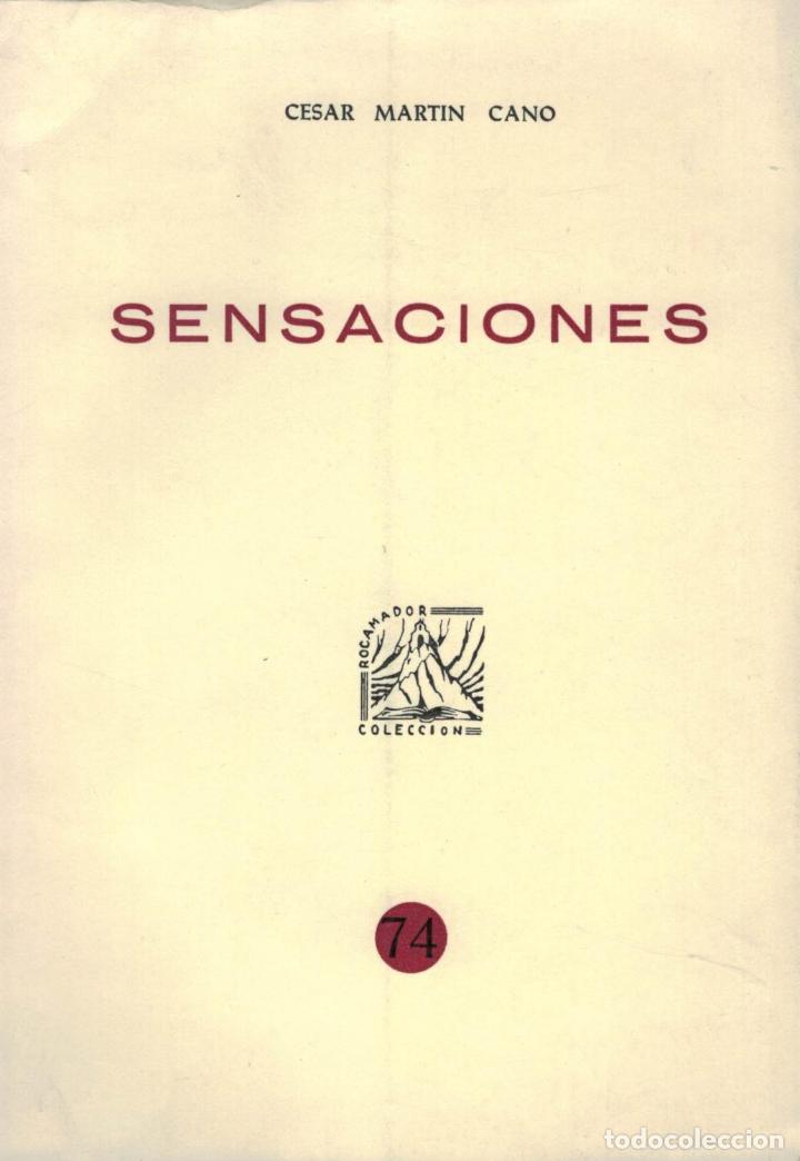 Libros: SENSACIONES. - Mart&iacute;n Cano. C&eacute;sar, - Foto 1