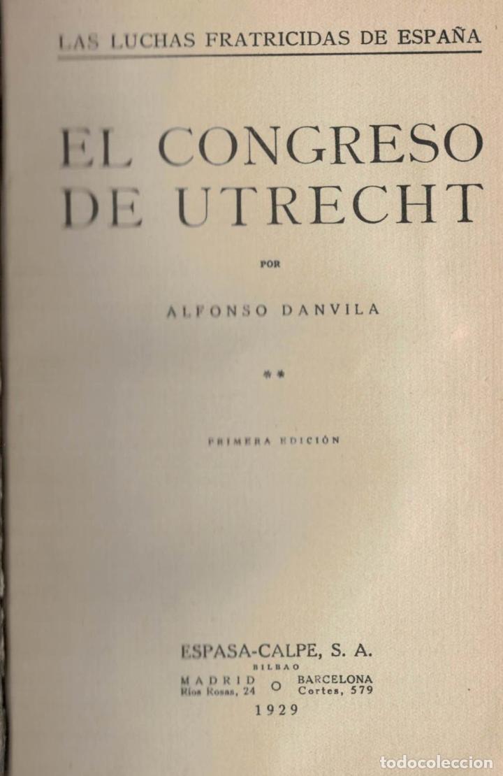 Libros: EL CONGRESO DE UTRECHT. - Danvila. Alfonso, - Foto 1