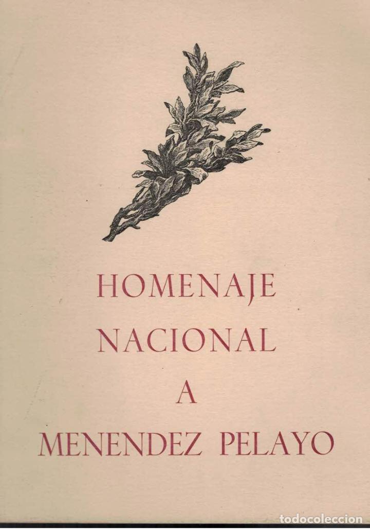 Libros: HOMENAJE NACIONAL A MENENDEZ PELAYO. 1856 &ndash; 1912. - Programa. - Foto 1