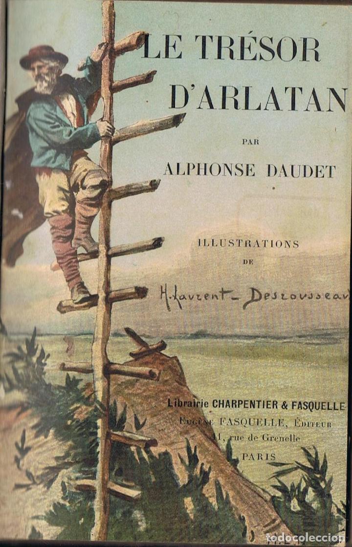 Libros: LE TR&Eacute;SOR DARLATAN - Daudet, Alphonse - Foto 1