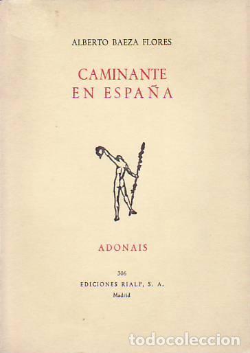 Libros: CAMINANTE EN ESPA&Ntilde;A. - Baeza Flores, Alberto - Foto 1