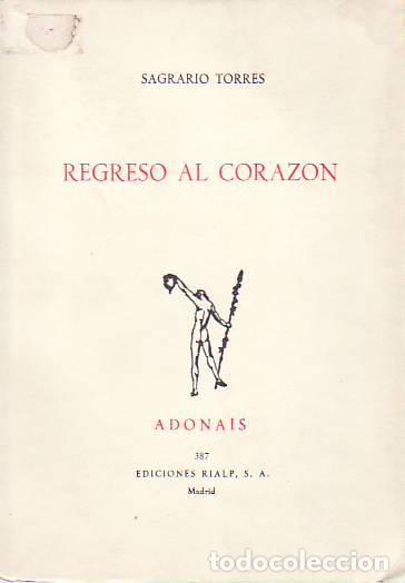 Libros: REGRESO AL CORAZ&Oacute;N. - Torres, Sagrario - Foto 1
