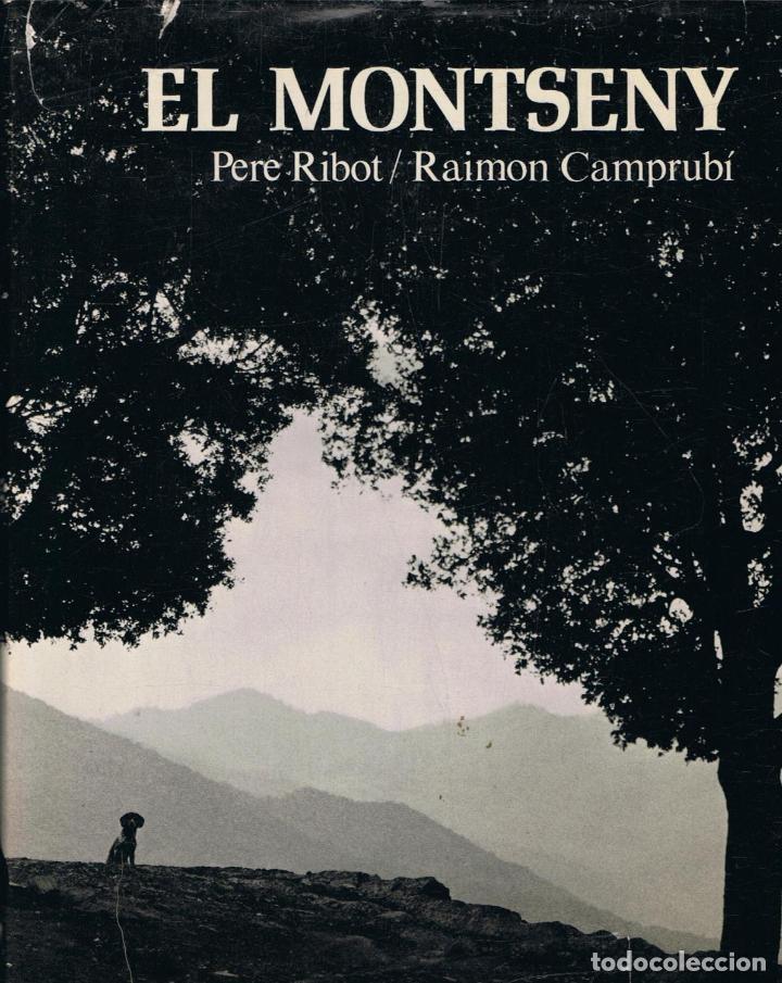 Libros: EL MONTSENY - Robot.  Pere, / R. Camprub&iacute; - Foto 1