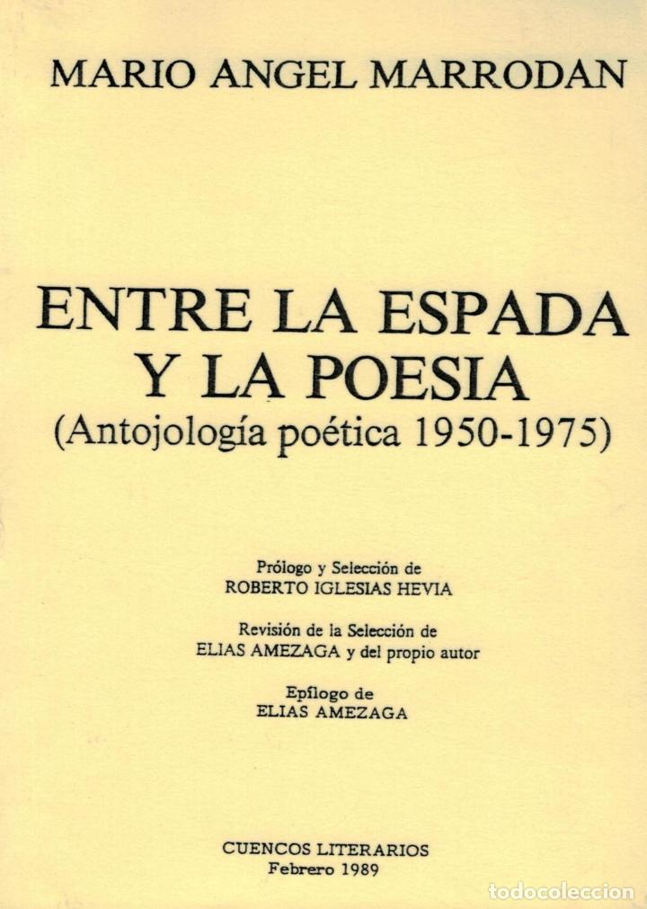 Libros: Entre La Espada y La Poesia. - Marrod&aacute;n. Mario &Aacute;ngel, - Foto 1