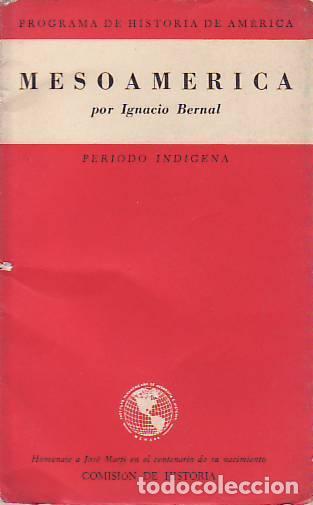 Libros: MESOAMERICA - Bernal.  Ignacio - Foto 1