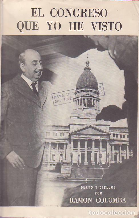 Libros: EL CONGRESO QUE YO HE VISTO - Columba.  Ram&oacute;n - Foto 1
