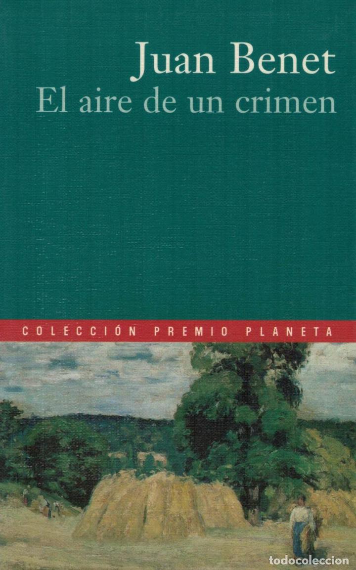 Libros: EL AIRE DE UN CRIMEN - Benet.  Juan - Foto 1
