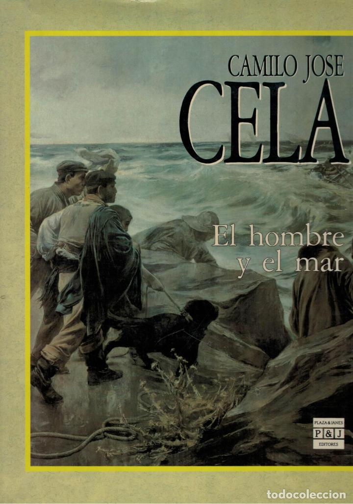 Libros: EL HOMBRE Y EL MAR - Cela.  Camilo Jos&eacute; - Foto 1