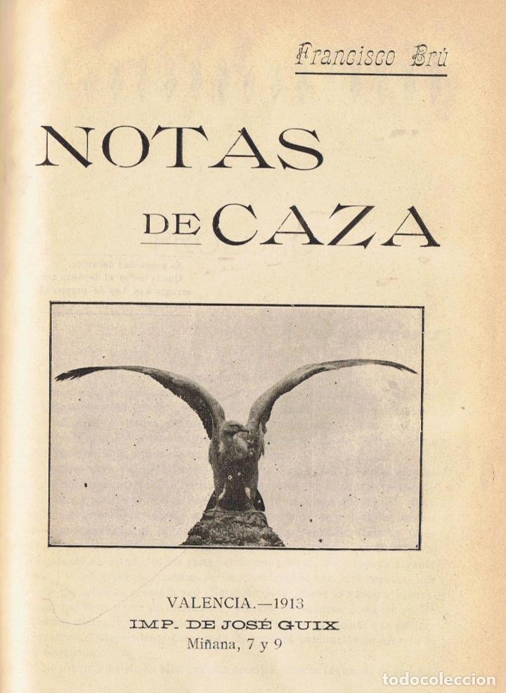 Libros: NOTAS DE CAZA. - Br&uacute;. Francisco - Foto 1