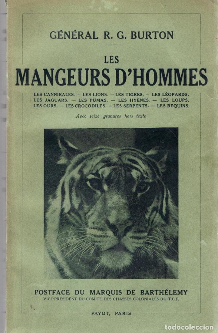 Libros: LES MANGEURS D&rsquo;HOMMES - Burton. General R. G. - Foto 1