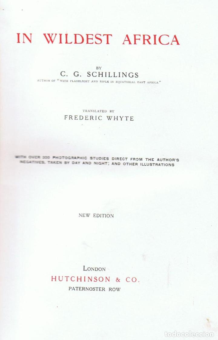 Libros: IN WILDEST AFRICA. - Schillings. C. G. - Foto 4