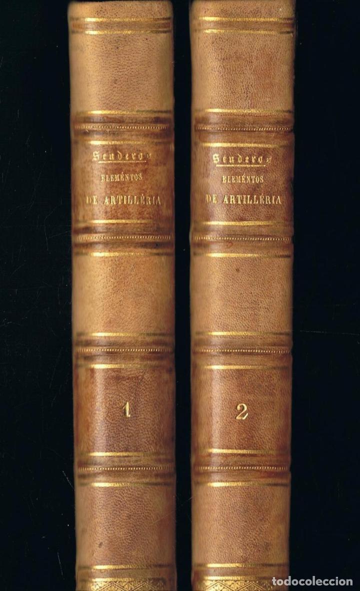 Libros: ELEMENTOS DE ARTILLER&Iacute;A - Fern&aacute;ndez de los Senderos. Manuel - Foto 2