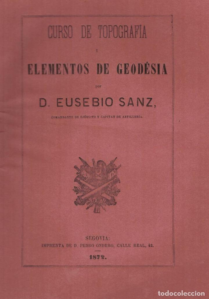 Libros: CURSO DE TOPOGRAF&Iacute;A Y ELEMENTOS DE GEOD&Eacute;SIA - Sanz. Eusebio. - Foto 1