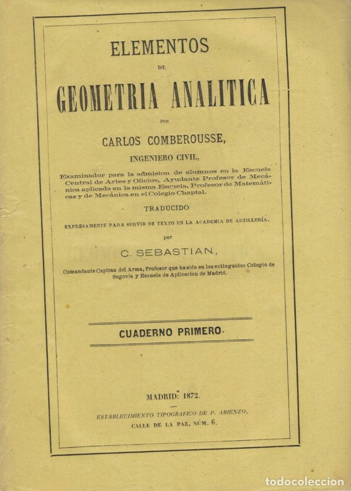 Libros: ELEMENTOS DE GEOMETR&Iacute;A ANALITICA - Comberousse. Carlos. - Foto 1
