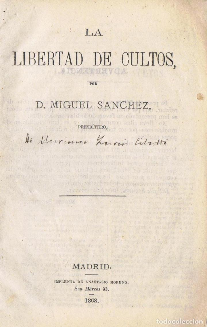 Libros: LA LIBERTAD DE CULTOS - Sanchez.  Miguel - Foto 1