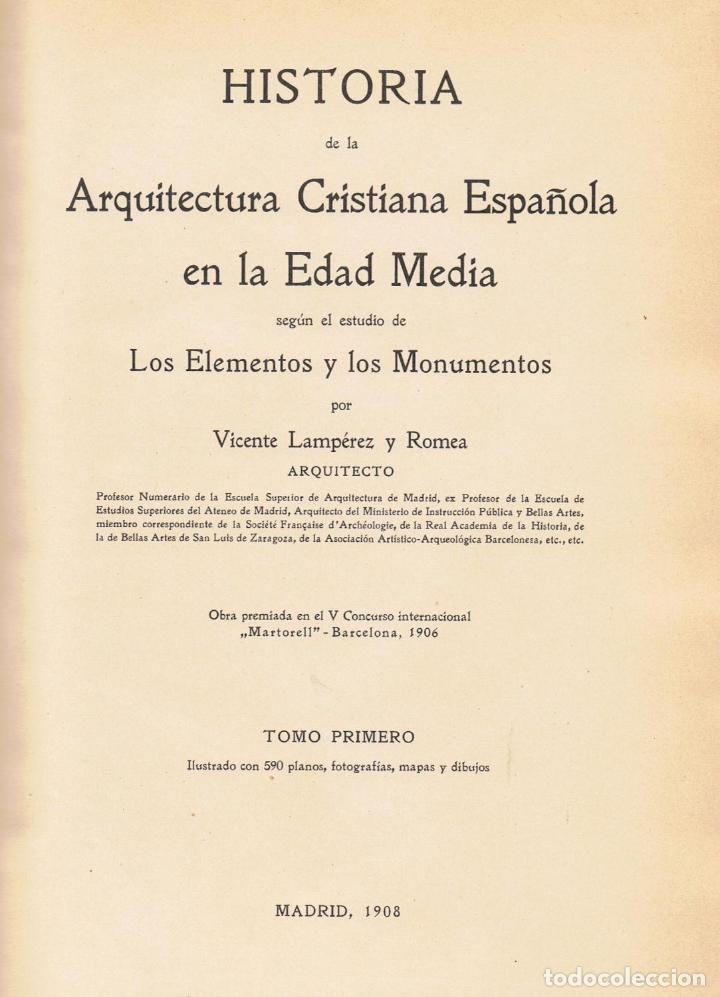 Libros: HISTORIA DE LA ARQUITECTURA CRISTIANA ESPA&Ntilde;OLA EN LA EDAD MEDIA SEG&Uacute;N EL ESTUDIO. Tomo I.