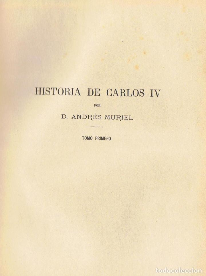 Libros: HISTORIA DE CARLOS IV - Muriel.  Andr&eacute;s - Foto 2