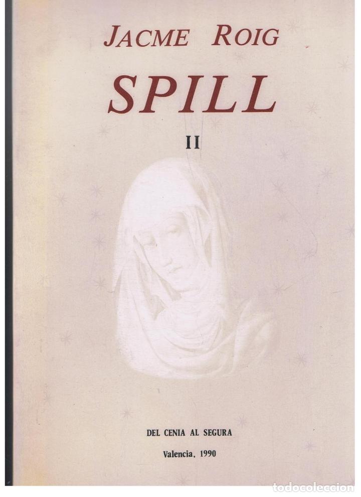 Libros: SPILL - Roig.  Jacme - Foto 4