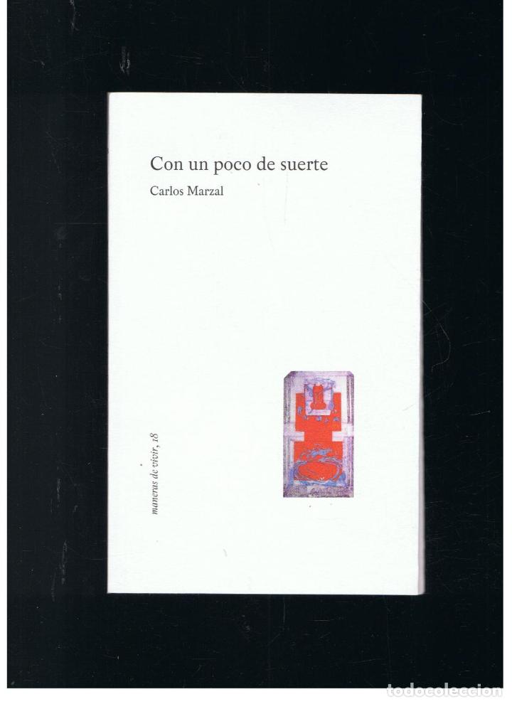 Libros: CON UN POCO DE SUERTE - Marzal.  Carlos - Foto 1