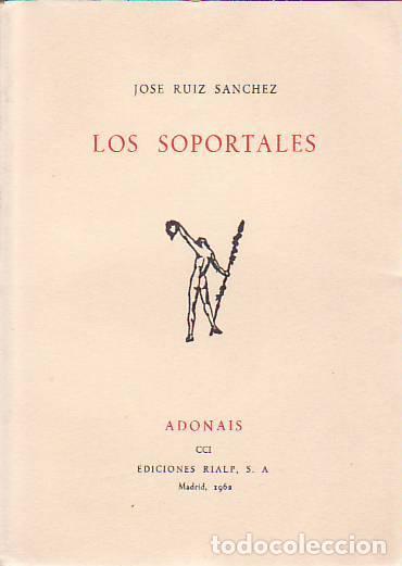 Libros: LOS SOPORTALES - Jos&eacute; Luis S&aacute;nchez - Foto 1