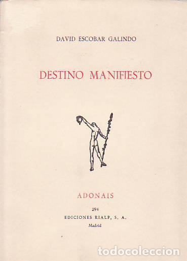 Libros: DESTINO MANIFIESTO - David Escobar Galindo - Foto 1