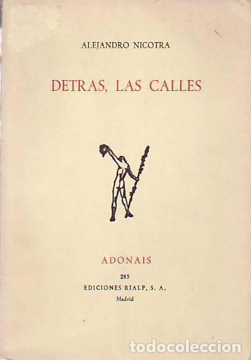 Libros: DETR&Aacute;S, LAS CALLES - Alejandro Nicotra - Foto 1