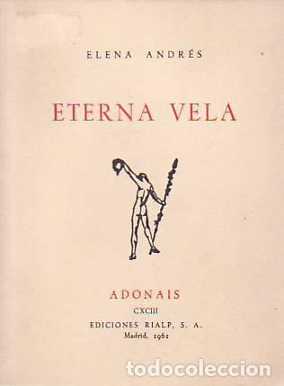 Libros: ETERNA VELA - Elena Andr&eacute;s - Foto 1