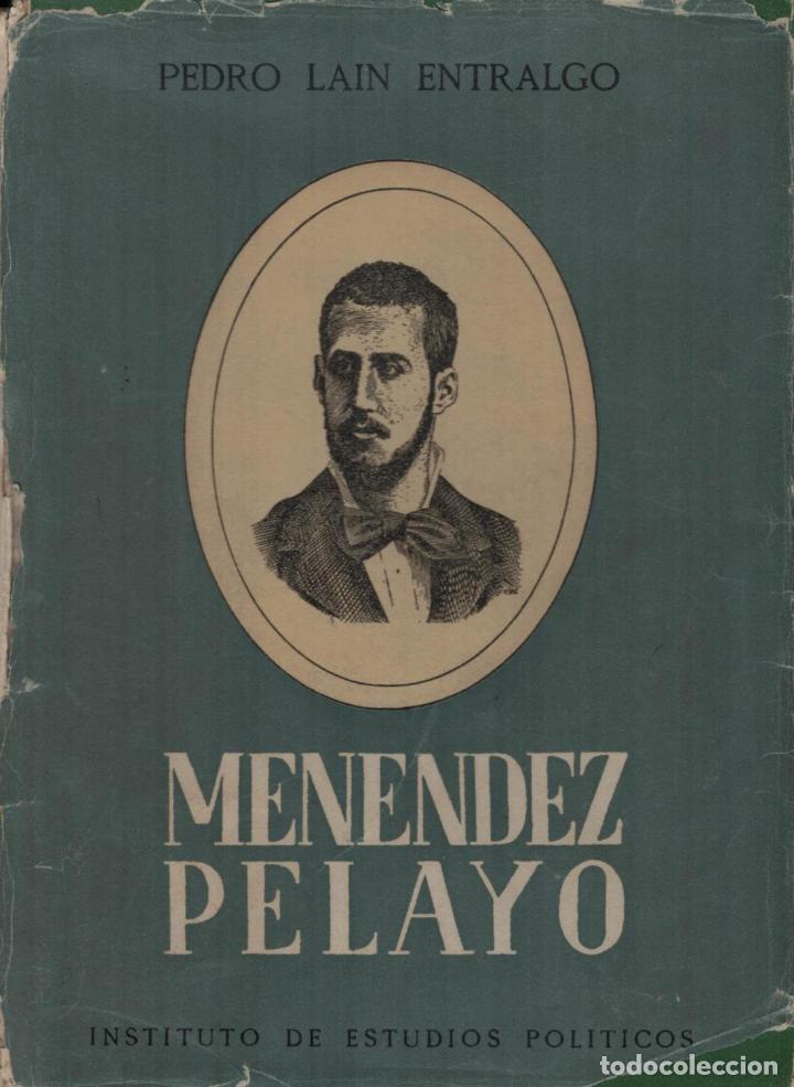 Libros: MENENDEZ PELAYO. - Lain Entralgo. Pedro - Foto 1
