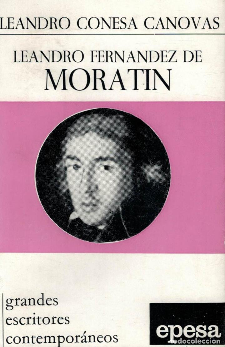 Libros: LEANDRO FERN&Aacute;NDEZ DE MORAT&Iacute;N - Conesa C&aacute;novas.  Leandro - Foto 1