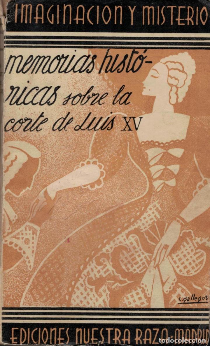 Libros: LA CORTE DE LUIS XV - Mart&iacute;nez.  Mariano Ram&oacute;n - Foto 1
