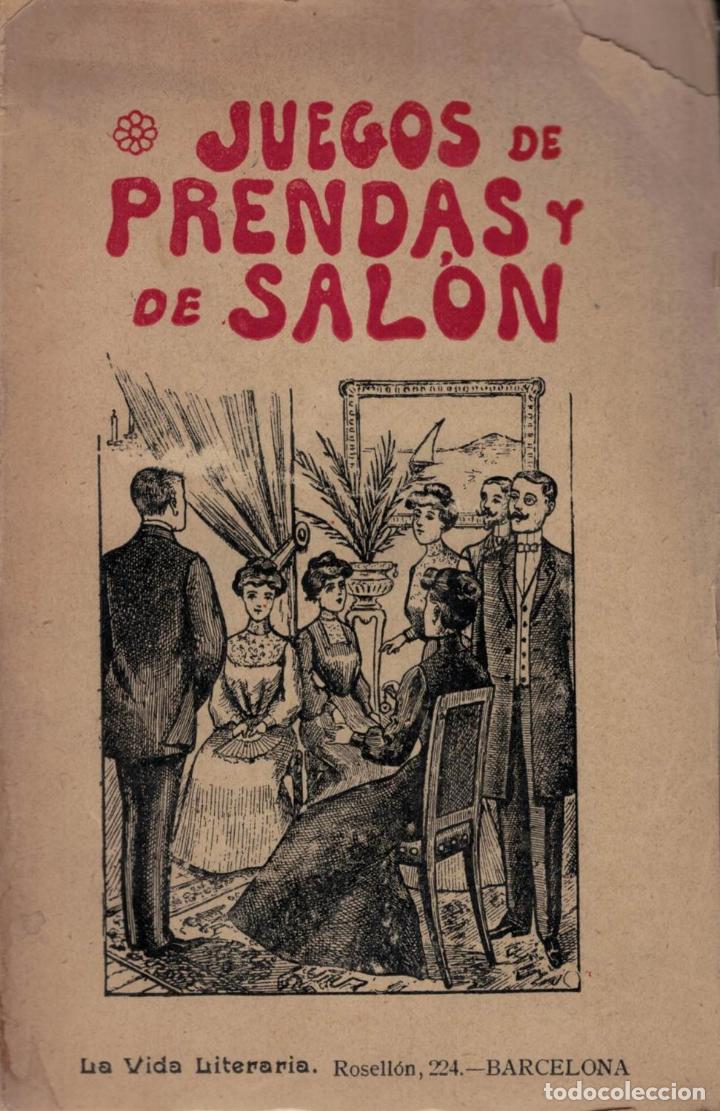 Libros: JUEGO DE PRENDAS Y DE SAL&Oacute;N - An&oacute;nimo - Foto 1