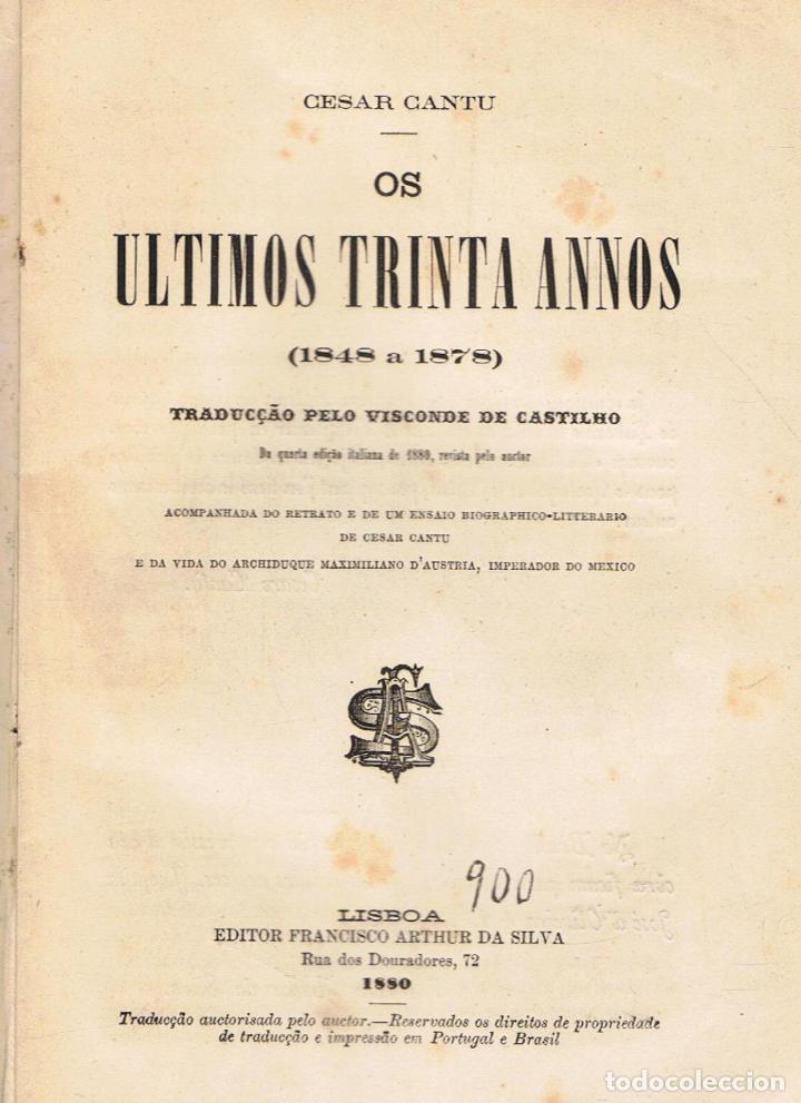 Libros: OS ULTIMOS TRINTA ANNOS (1848 a 1878) - Cantu.  C&eacute;sar - Foto 1
