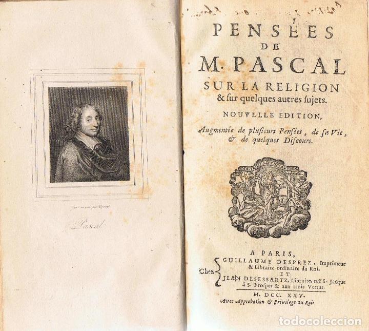 Libros: PENS&Eacute;ES DE M. PASCAL SUR LA RELIGION & SUR QUELQUES AUTRES SUJETS - Pascal. M - Foto 1