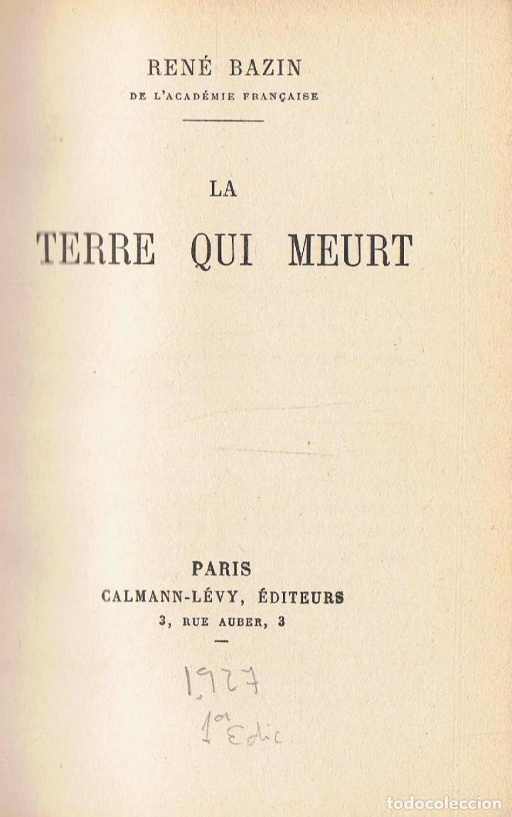 Libros: LA TERRE QUI MEURT. - Bazin.  Ren&eacute; - Foto 1