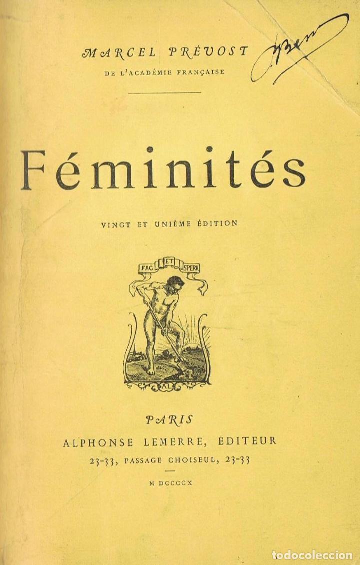 Libros: F&Eacute;MINIT&Eacute;S - Prevost.  Marcel - Foto 1