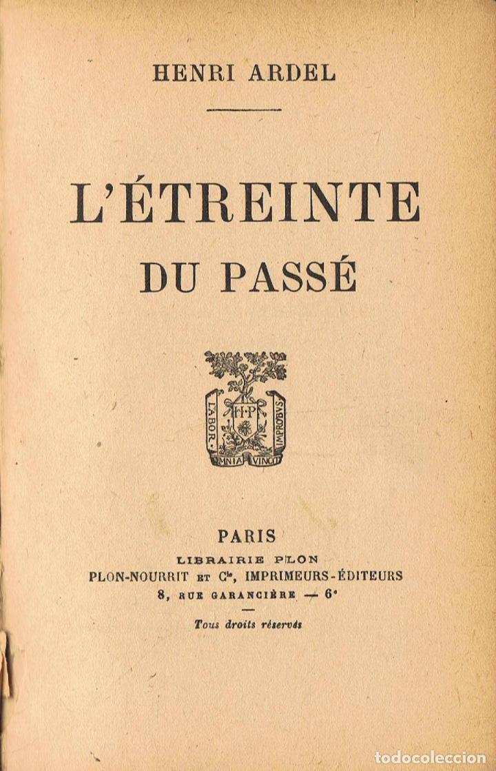 Libros: L&Eacute;TREINTE DU PASS&Eacute; - Ardel.  Henri - Foto 1