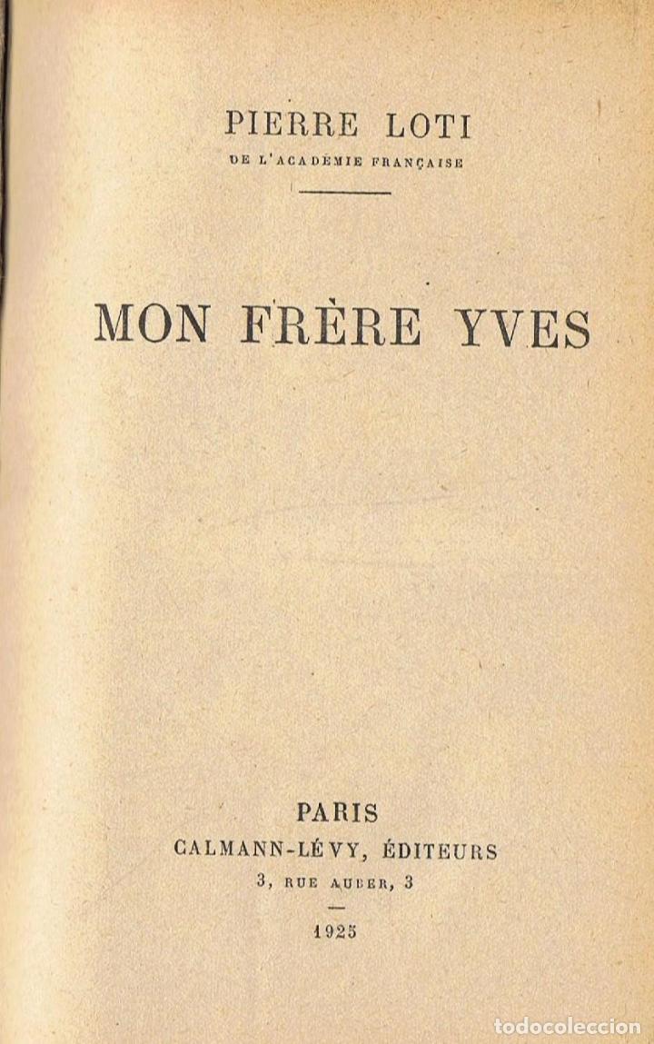 Libros: MON FR&Eacute;RE YVES - Loti.  Pierre - Foto 1
