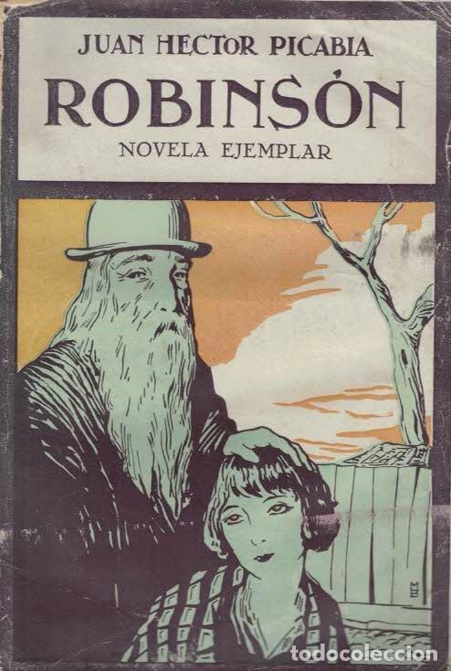 Libros: ROBINS&Oacute;N. - Hector Picabia. Juan - Foto 1