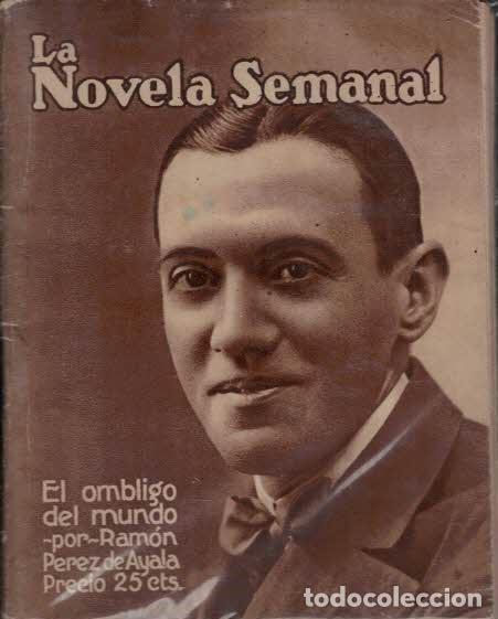 Libros: EL OMBLIGO DEL MUNDO. - P&eacute;rez de Ayala. Ram&oacute;n. - Foto 1